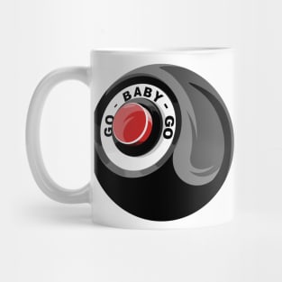 GO Baby GO Mug